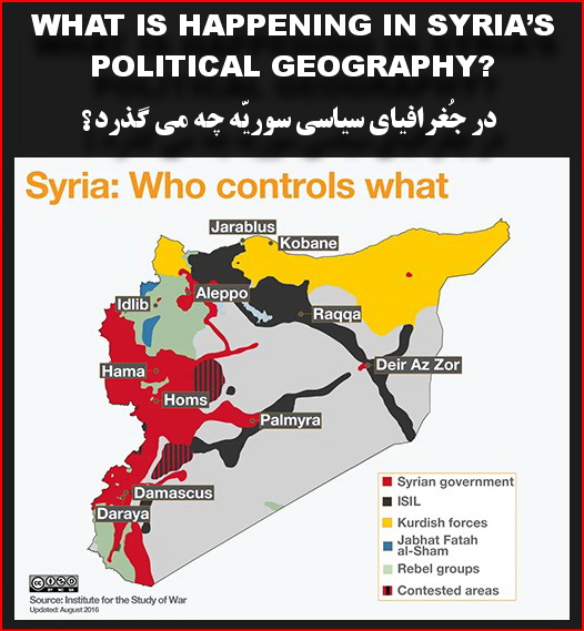 WHAT IS HAPPENING IN SYRIA’S POLITICAL GEOGRAPHY?