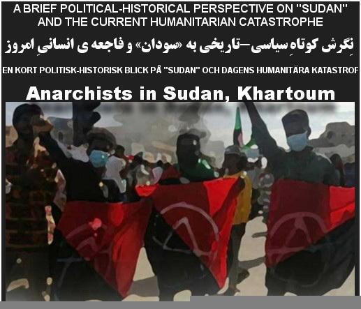 ‌نِگرش کوتاهِ سیاسی-تاریخی به «سودان»، و فاجعه ی انسانیِ امروز