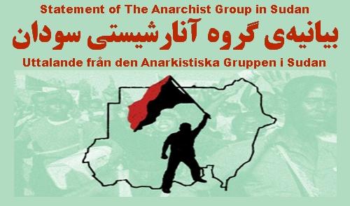 بیانیهی گروه آنارشیستی سودان